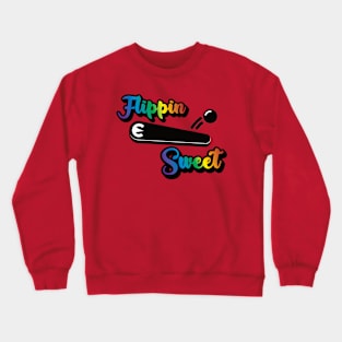 Flippin Sweet Crewneck Sweatshirt